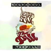 5 One Negra Soul's Magic Pill