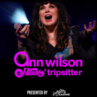 Ann Wilson of Heart & Tripsitter