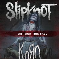 Slipknot & Korn