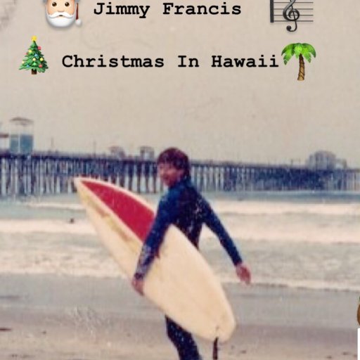 Jimmy Francis - Christmas In Hawaii